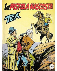 Tex 374 prima edizione la pistola nascosta di Bonelli ed. Bonelli  