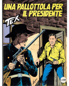 Tex 394 Prima Edizione - una pallottola per il presidente - ed.Bonelli  