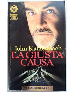 John Katzenbach: La giusta causa Ed. Mondadori A09