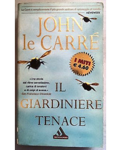 John Le Carré: Il giardiniere tenace Ed. Mondadori A02