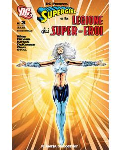 DC presenta Supergirl e la legione  n.3 ed.Planeta de