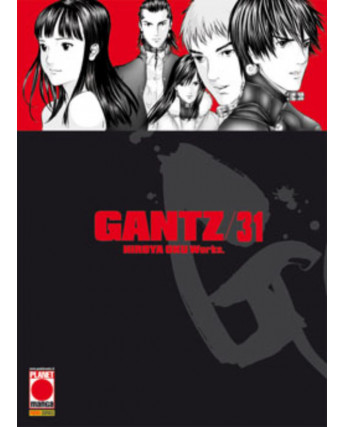 Gantz n. 31 di Hiroya Oku - Prima Edizione Planet Manga * NUOVO!!! *