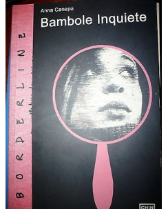 Anna Canepa: Bambole inquiete Ed. Chinaski Edizioni A08