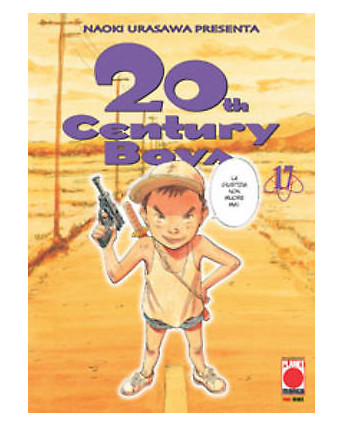 20th Century Boys n. 17 di Naoki Urasawa ed.Panini Ristampa