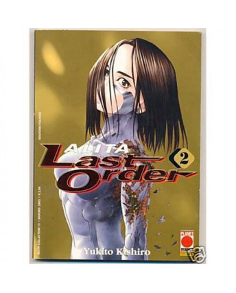 Alita Last Order n. 2 di Yukito Kishiro ed. Panini