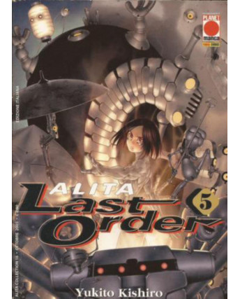 Alita Last Order n. 5 di Yukito Kishiro ed. Panini
