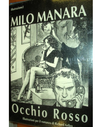 Milo Manara : Occhio Rosso BLISTERATO ed.Del Grifo FU02