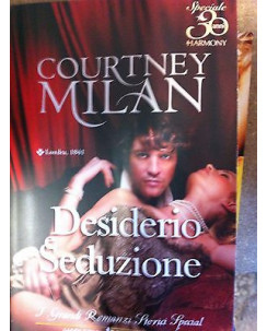 Courtney Milan: Desiderio e seduzione Ed. Mondadori A14 