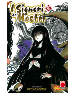 I Signori dei Mostri n.10 di Hiroshi Shiibashi * SCONTO 30% - ed. Planet Manga