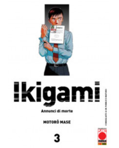 Ikigami - Annunci di morte n. 3 di Motoro Mase - Prima ed. Planet Manga