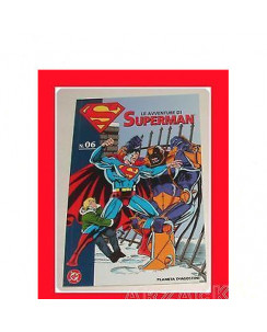 Le avventure di Superman   6 ed.Planeta Deagostini