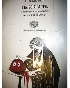 Antonio Ricci: Striscia la TivÃ¹, Ed. Einaudi [RS] A37 