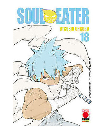 Soul Eater n.18 di Atsushi Ohkubo - Prima Edizione Planet Manga