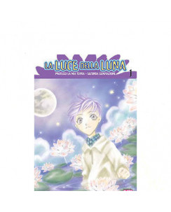 La Luce Della Luna n. 1 di Saki Hiwatari - Proteggi La Mia Terra II - SCONTO 50%