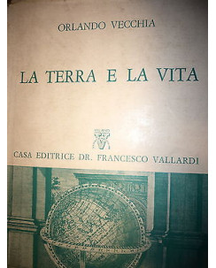 Orlando Vecchia: La terra e la vita, Ed. Dr. Francesco Vallardi [RS] A37 