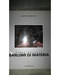 A. Dambuso: Zuccaro Barlumi di materia cat. mostra Palombi Ill.to [RS] A49