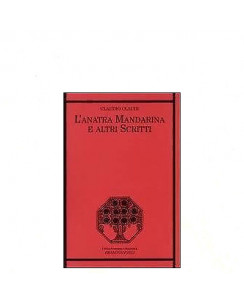 Claudio Claudi: L'anatra Mandarina e altri scritti Ed. Franco Angeli A09