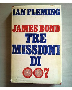 Ian Fleming: James Bond. Tre missioni di 007 Ed. Club degli Editori A06