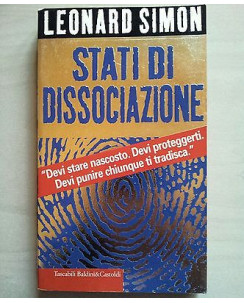 Leonard Simon: Stati di dissociazione ed. Baldini&Castoldi A39