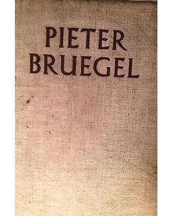 F. Grossmann: Tutta la pittura di Bruegel - Ill.to. - Ed. Phaidon FF09RS