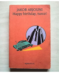 Jakob Arjouni: Happy Birthday, Turco! ed. MiniMarcos A28