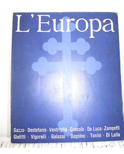 L'Europa Gazzo Giolitti Di Lalla Dagnino Anno IV n. 28/29 15 novembre 1970 A07