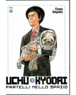 Uchu Kyodai fratelli nello spazio n. 2 ed.Star Comics NUO