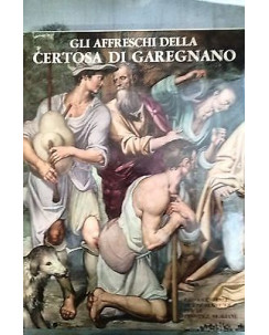 Mina Gregori:Gli affreschi della certosa di Garegnano - Ill.to - CRSicilia- FF10