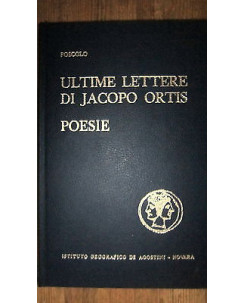 Foscolo: Ultime lettere di Jacopo Ortis Ed. De Agostini [RS] A48