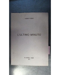 Alberto Berio: L'ultimo minuto Ed. M. Danesi A02