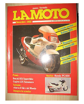 LA MOTO (nuova formula) Novembre 1988 Ducati 851 Cagiva 125 Honda PC800 FF02