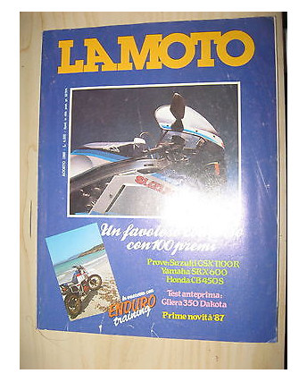 LA MOTO N. 8 Anno XII Agosto 1986 Suzuki GSX1100R yamaha SRX600 Honda CB450 