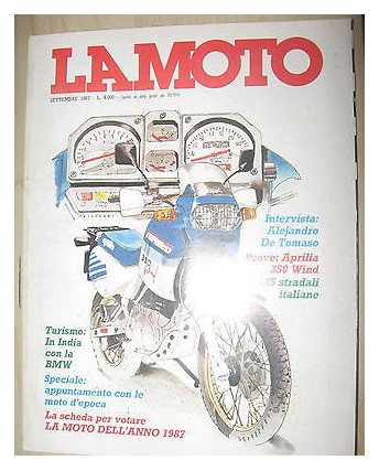LA MOTO N. 9 Anno XIII Settembre 1987 Aprilia 350 Wind A. De Tomaso 