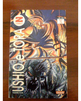 Ushio E Tora di Kazuhiro Fujita N.  1 Ed. Granata Press
