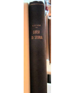 A. Lizier: Corso di Storia Vol II Età Moderna 1492-1815 ed. Signorelli A20 RS