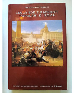 Gatto Trocchi: Leggende e Racconti Popolari di Roma *Newton&C/Messaggero* A10 RS