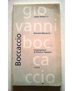Giovanni Boccaccio: Presentazione di Sapegno L'Unità/Poeti Italiani 3 [RS] A41