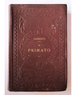 Gioberti: Il primato Vol. I ed. Utet  A17