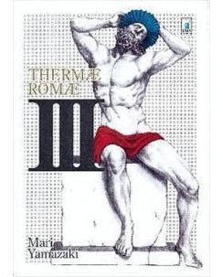 Thermae Romae  3 ed.Star Comics NUOVO