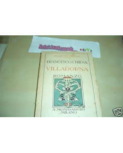 Francesco Chiesa :Villadorna ed.Mondadori 1928 A84