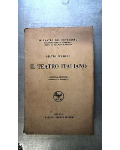 Silvio D'Amico: Il teatro Italiano Ed. Treves [RS] A54