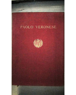 R. Pallucchini: Mostra di Paolo Veronese II edizione ill.to ed. 1939 [RS] A56