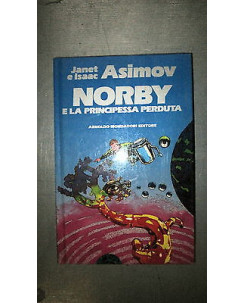 J.e I. Asimov: Norby e la principessa perduta Ed. Mondadori [RS] A54