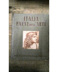 Italia paese dell'arte Ill.to ed. 1938 Ente Naz. Ind. Turistiche [RS] A52