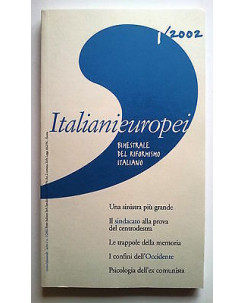 Italianieuropei 2002 n. 1 Sinistra, Sindacato, Ex Comunista, Occidente IE A10