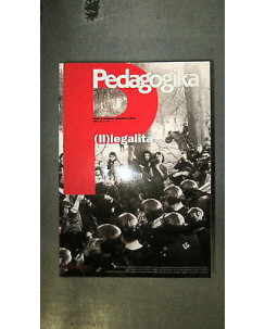 Pedagogika.it 2011: (ll)Legalità? XV 1 Ed. Stripes [RS] A57