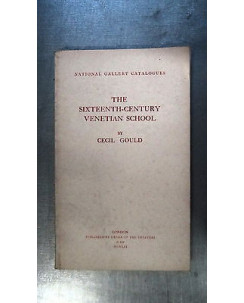 C. Gould: The sixteenth century venetian school Inglese Ed. Trustees [RS] A57 