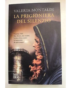 V. Montaldi: La Prigioniera Del Silenzio NUOVO -50% Best BUR A59