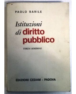 Paolo Barile: Istituzioni di diritto pubblico III ed. Ed. Cedam A57