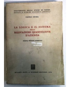 Onida:La logica e il sistema delle rilevazioni quantitative Ed. Giuffrè A34